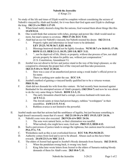 Naboth the Jezreelite (1 Kings 21) I. No Study of the Life and Times of Elijah Would Be Complete Without Considering the Seizure