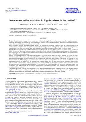 Non-Conservative Evolution in Algols: Where Is the Matter?⋆