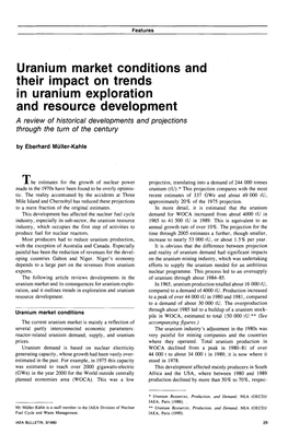 Uranium Market Conditions and Their Impact on Trends in Uranium Exploration and Resource Development