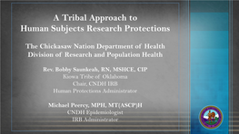 The Chickasaw Nation Department of Health Division of Research and Population Health