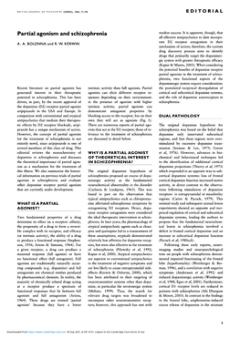 Partial Agonism and Schizophrenia Modest Success