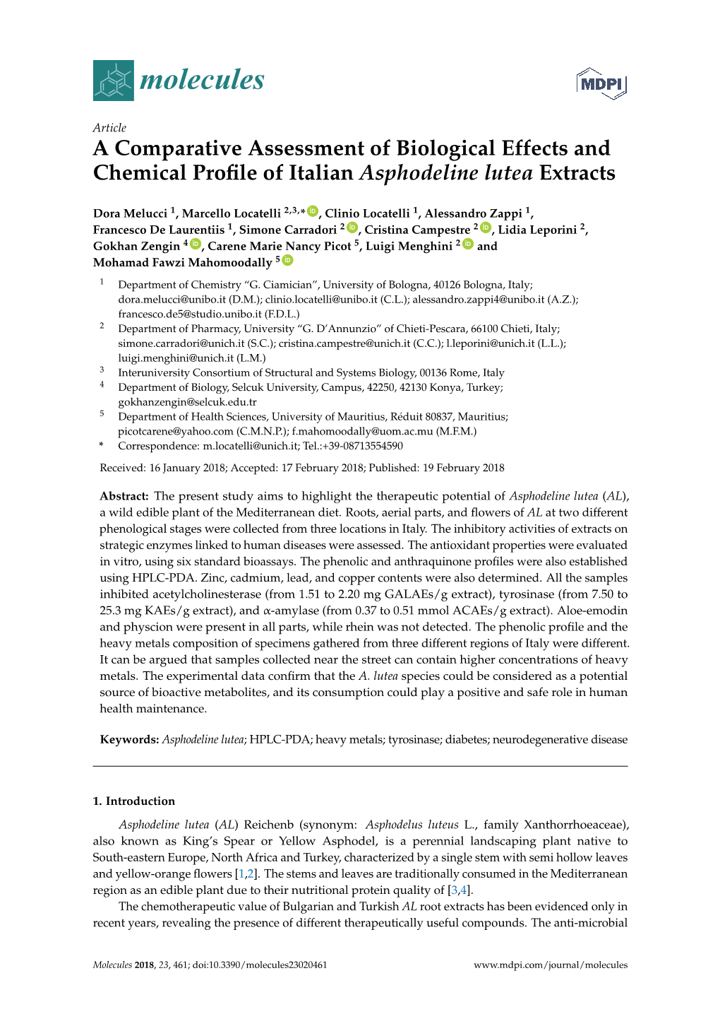 A Comparative Assessment of Biological Effects and Chemical Proﬁle of Italian Asphodeline Lutea Extracts