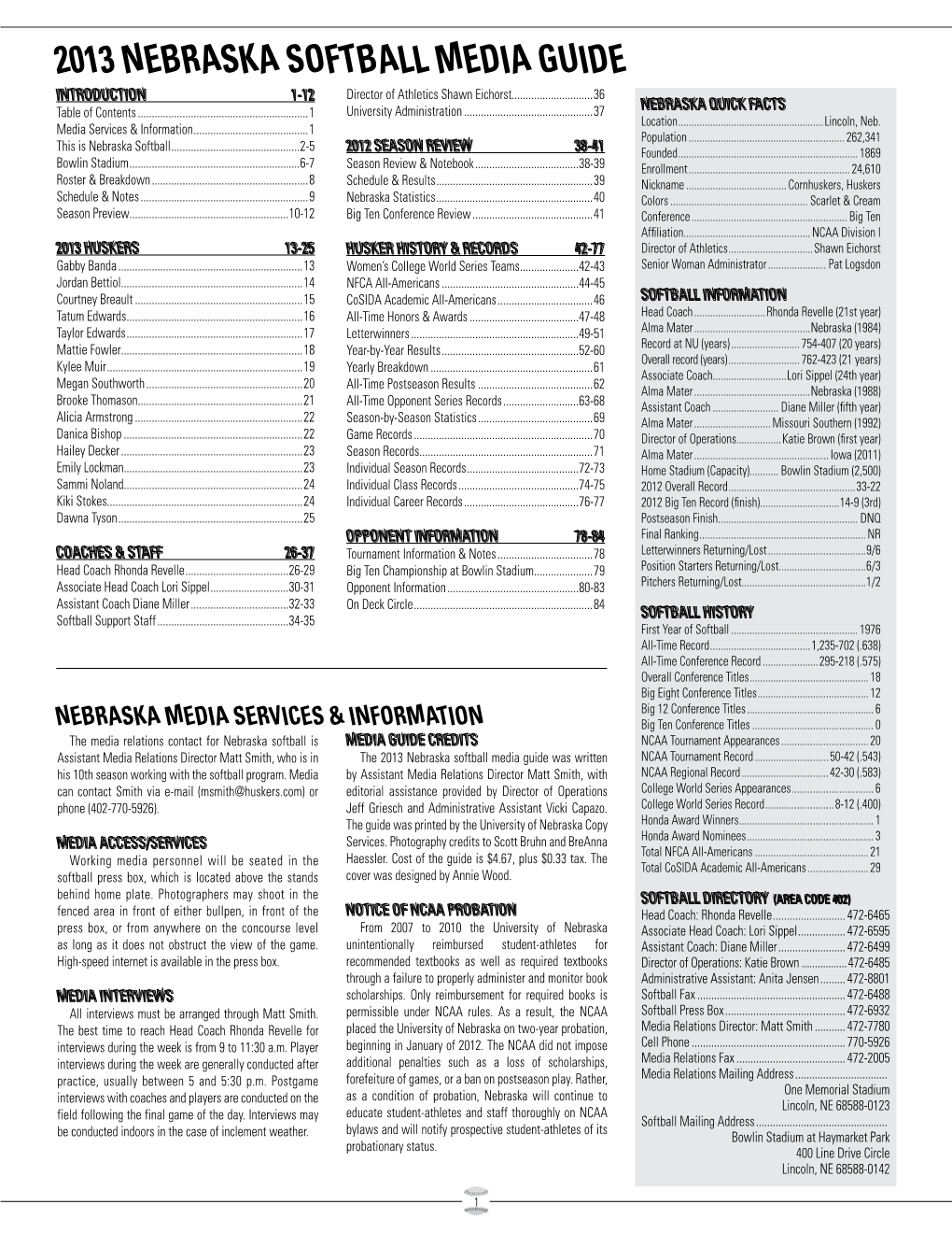 2013 Nebraska Softball Media Guide Introduction 1-12 Director of Athletics Shawn Eichorst