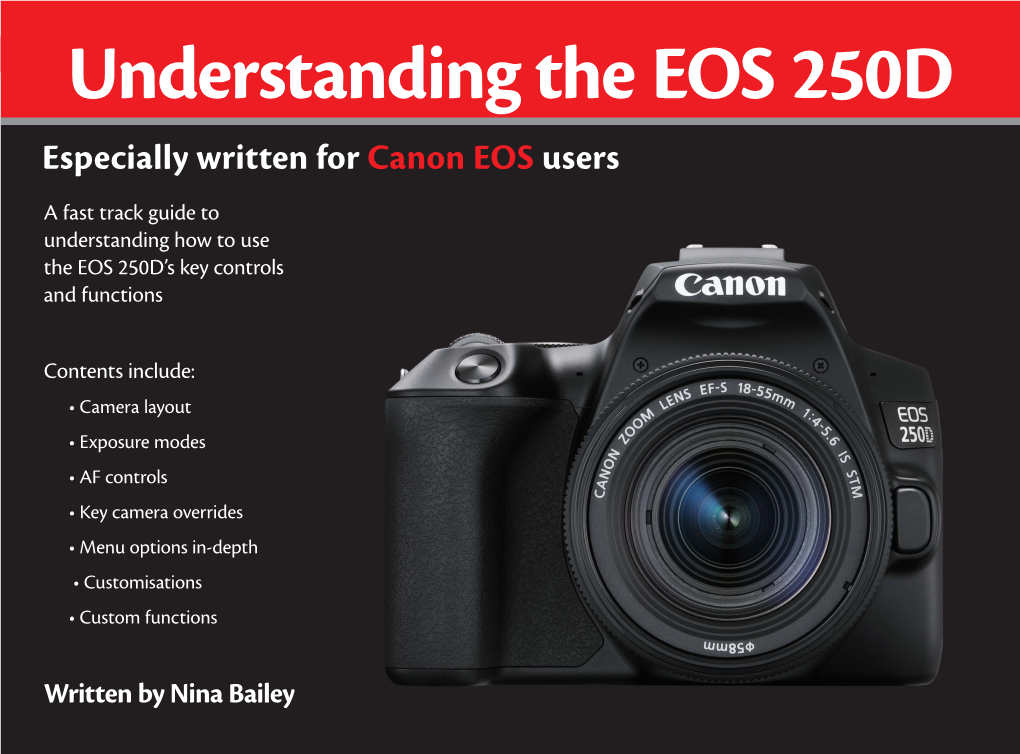 Understanding the EOS 250D Especially Written for Canon EOS Users