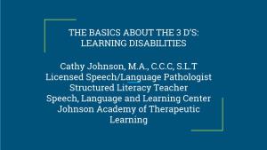 The Basics About the 3 D's: Learning Disabilities