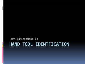 HAND TOOL IDENTFICATION Hand Tool Identification Hand Tool Identification