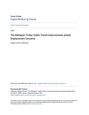 The Mattapan Trolley: Public Transit Improvements Amidst Displacement Concerns