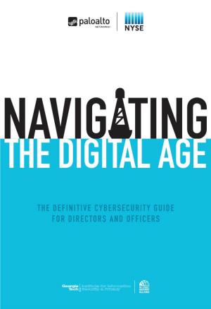 Navigating the Digital Age: the Definitive Cybersecurity Guide For