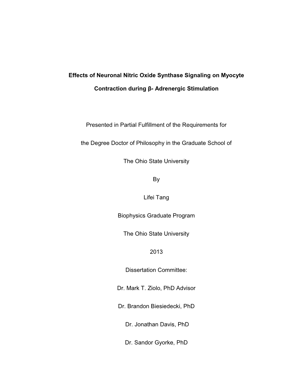 Effects of Neuronal Nitric Oxide Synthase Signaling on Myocyte