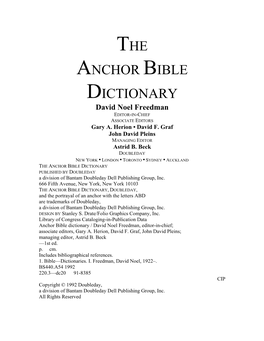 THE ANCHOR BIBLE DICTIONARY PUBLISHED by DOUBLEDAY a Division of Bantam Doubleday Dell Publishing Group, Inc