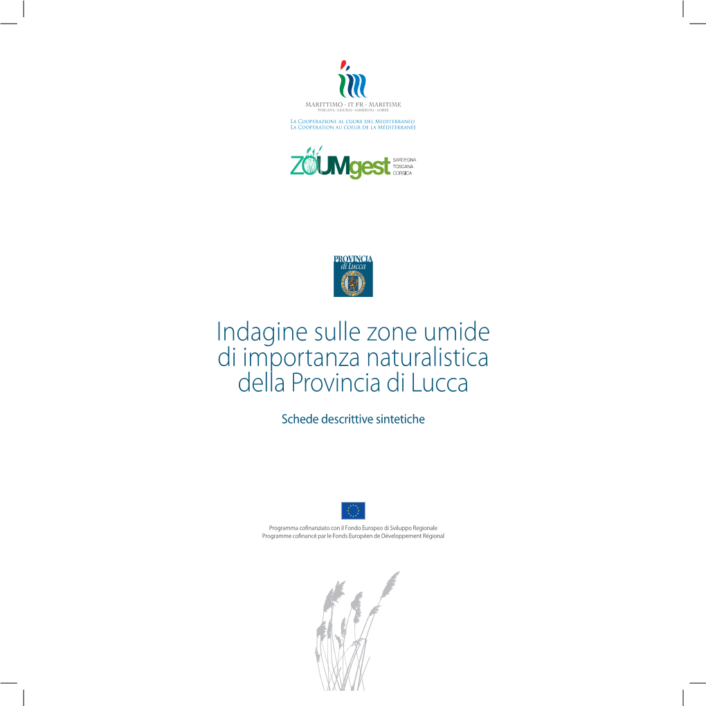 Indagine Sulle Zone Umide Di Importanza Naturalistica Della Provincia Di Lucca