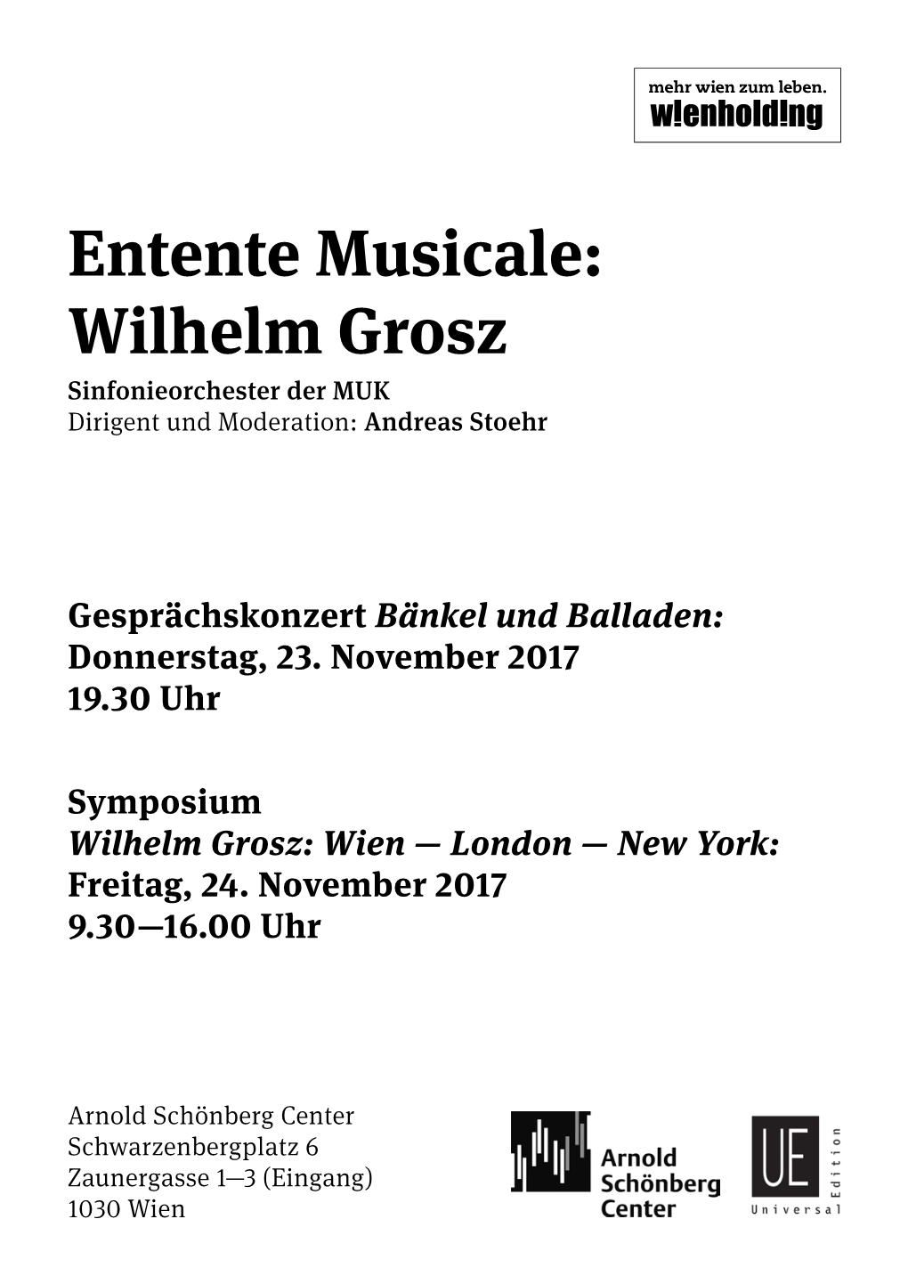 Wilhelm Grosz Sinfonieorchester Der MUK Dirigent Und Moderation: Andreas Stoehr