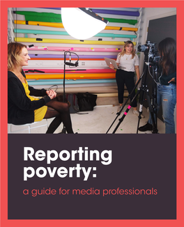 Reporting Poverty: a Guide for Media Professionals