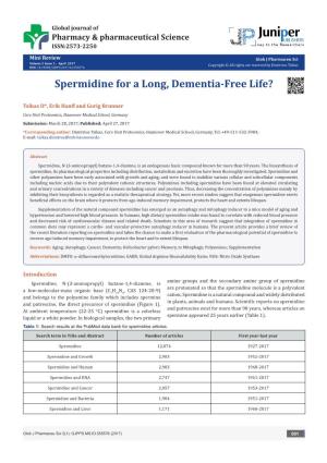 Spermidine for a Long, Dementia-Free Life?