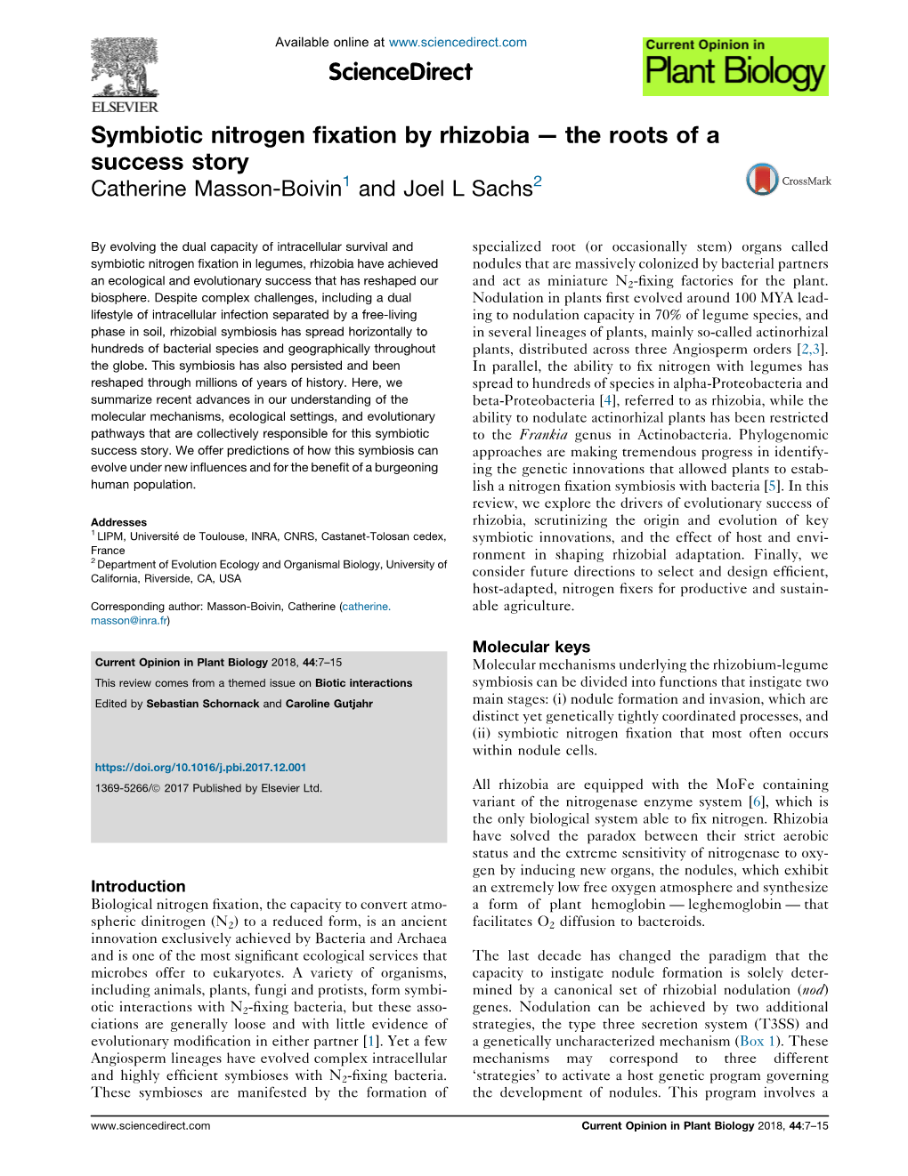 Symbiotic Nitrogen Fixation by Rhizobia—The Roots of a Success Story