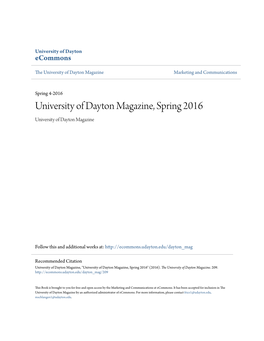 University of Dayton Magazine, Spring 2016 University of Dayton Magazine