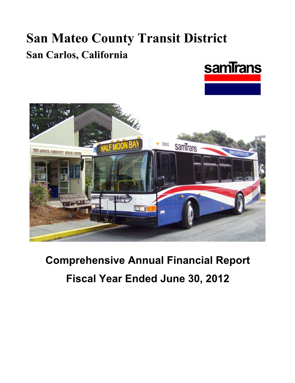 San Mateo County Transit District San Carlos, California