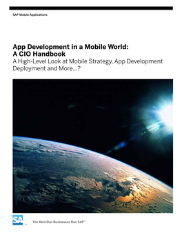 A CIO Handbook a High-Level Look at Mobile Strategy, App Development Deployment and More...? Table of Contents