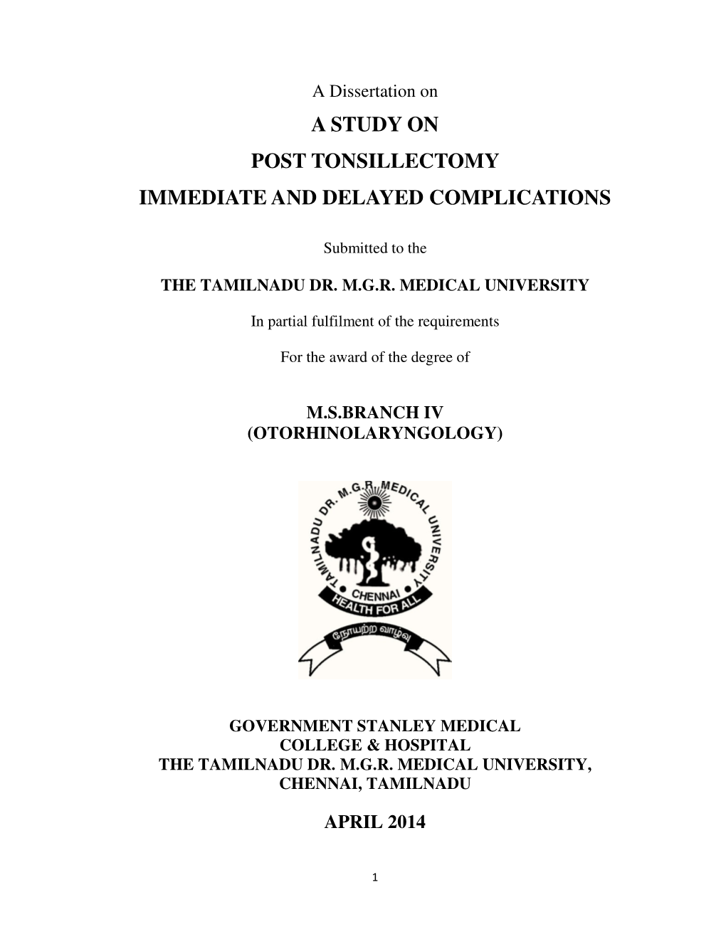 A Study on Post Tonsillectomy Immediate and Delayed Complications