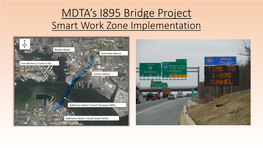 Smart Work Zone Using Queue Monitoring Warning MDTA I-895