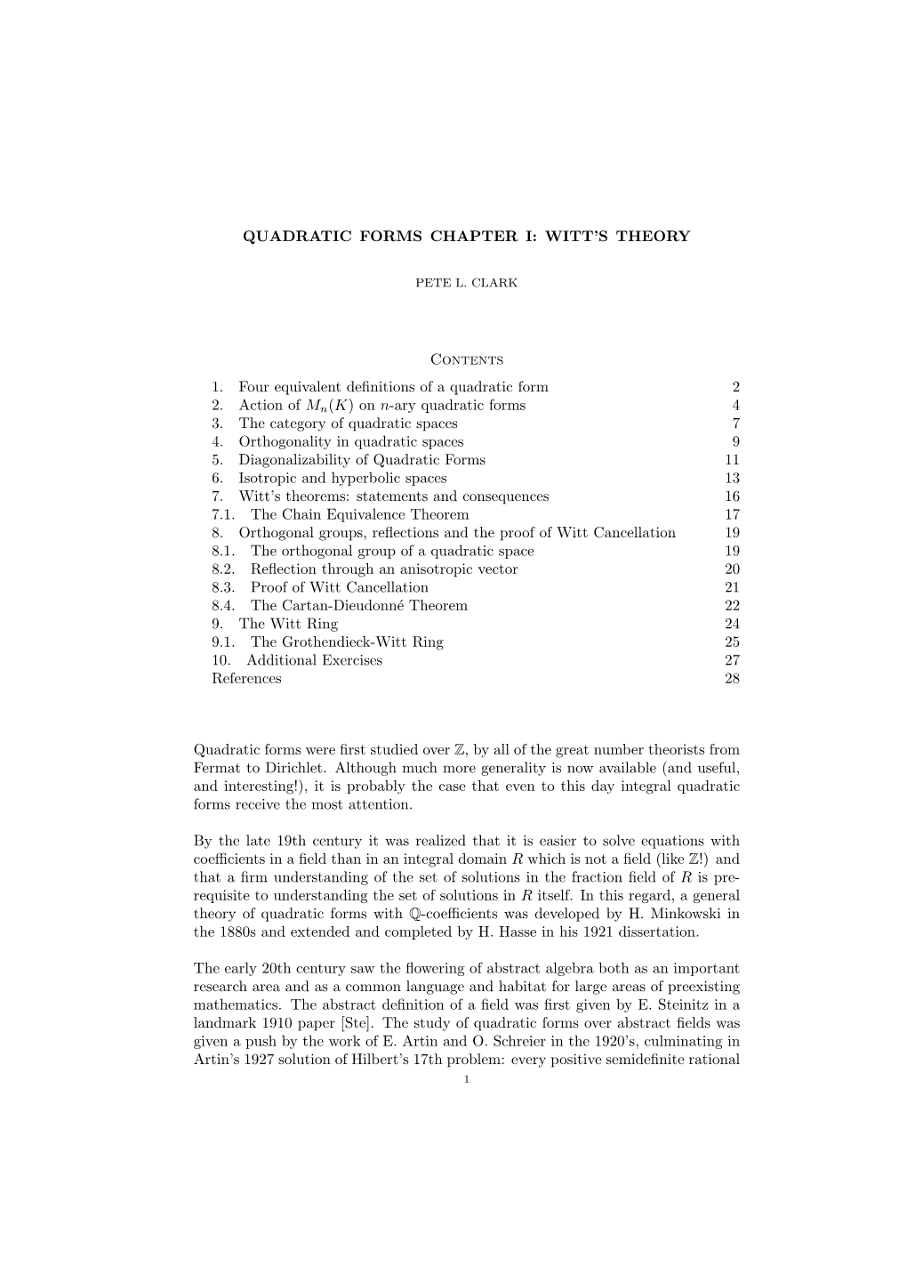 QUADRATIC FORMS CHAPTER I: WITT's THEORY Contents 1. Four