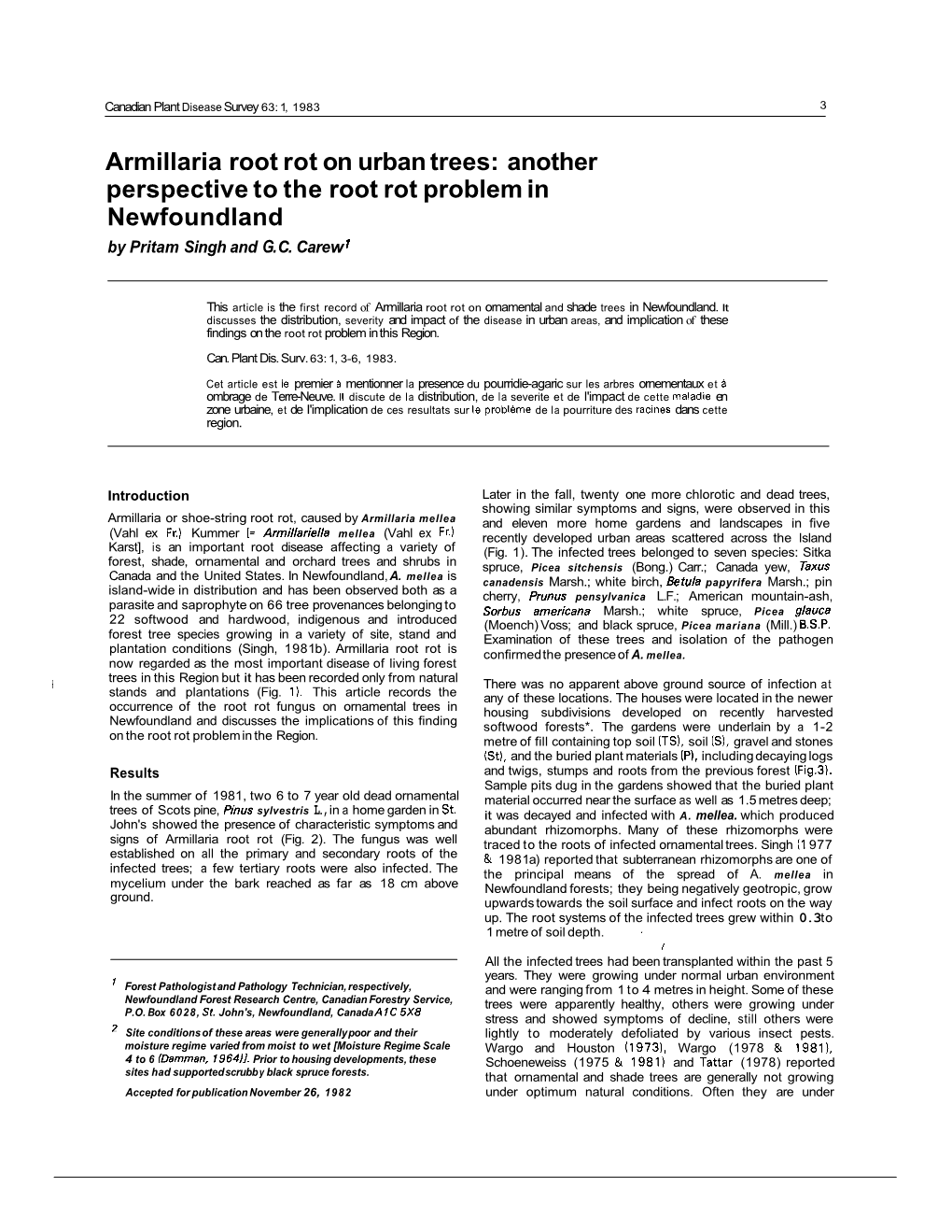 Armillaria Root Rot on Urban Trees: Another Perspective to the Root Rot Problem in Newfoundland by Pritam Singh and G