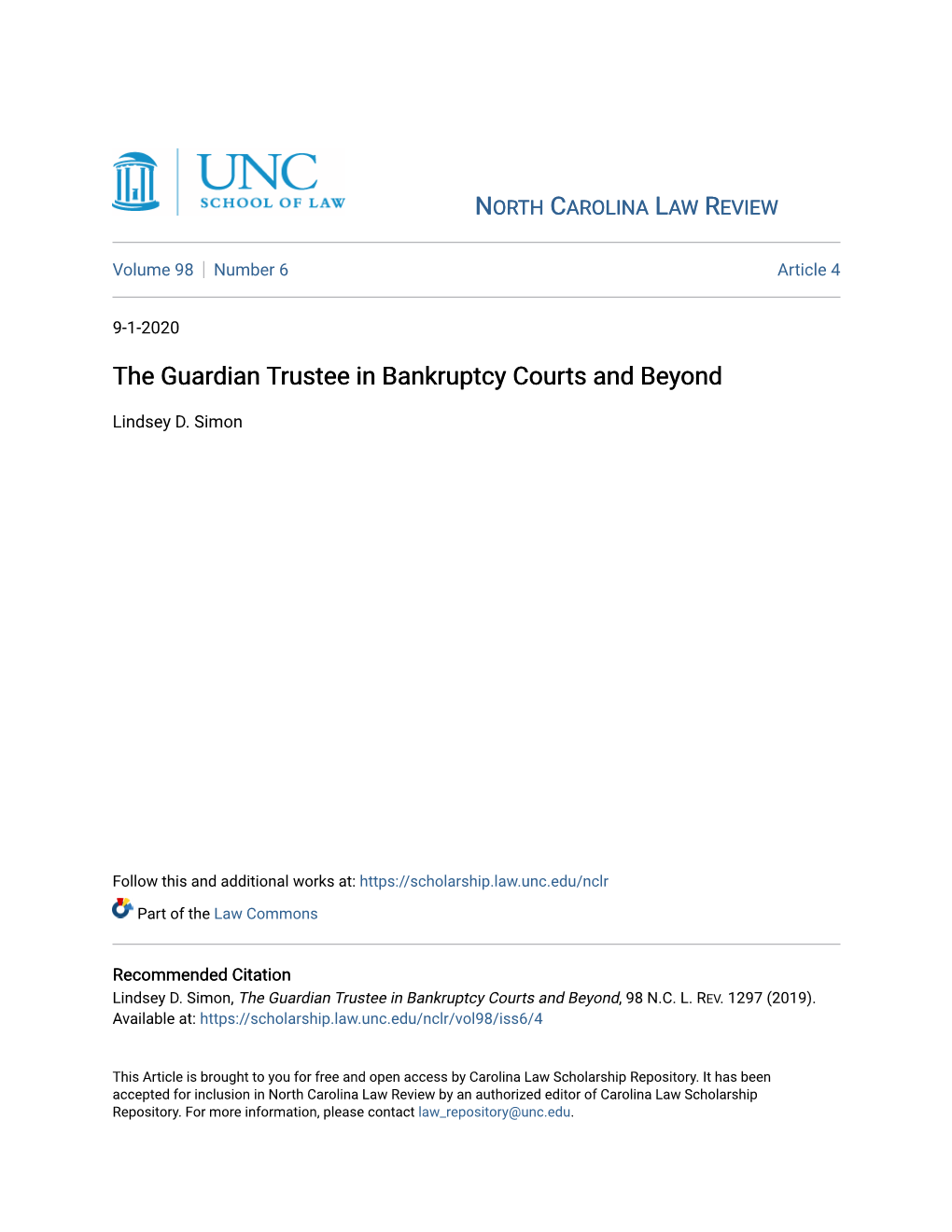 The Guardian Trustee in Bankruptcy Courts and Beyond