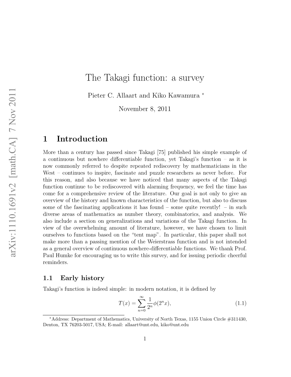 Arxiv:1110.1691V2 [Math.CA] 7 Nov 2011 the Takagi Function: a Survey