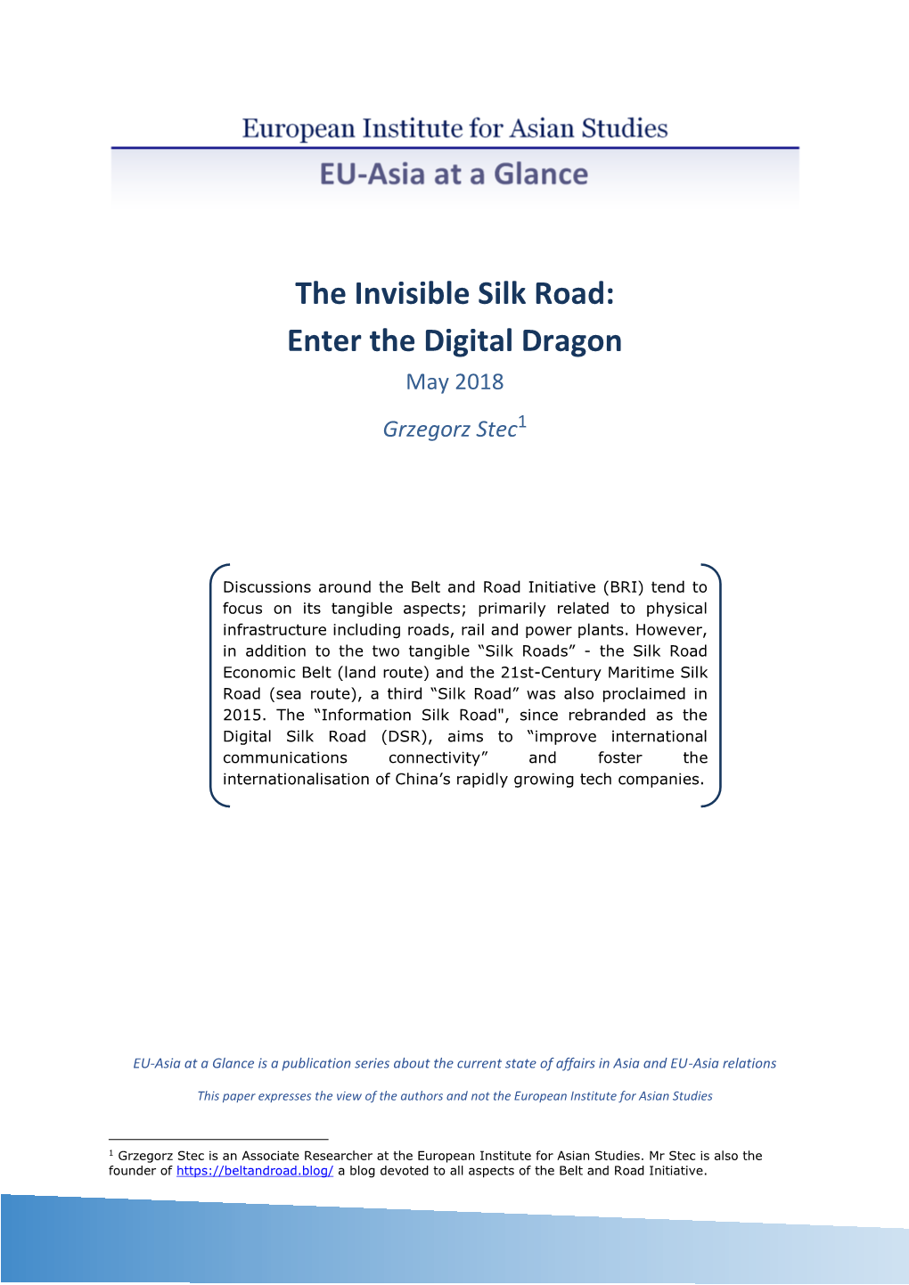 The Invisible Silk Road: Enter the Digital Dragon May 2018