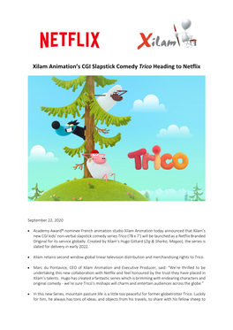 Xilam Animation's CGI Slapstick Comedy Trico Heading to Netflix