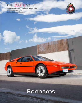 A Sale of Important Collectors' Motor Cars Friday 9 October 2015 Knokke