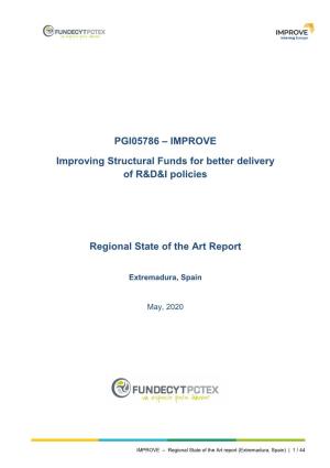 IMPROVE Improving Structural Funds for Better Delivery of R&D&I Policies Regional State of the Art Report