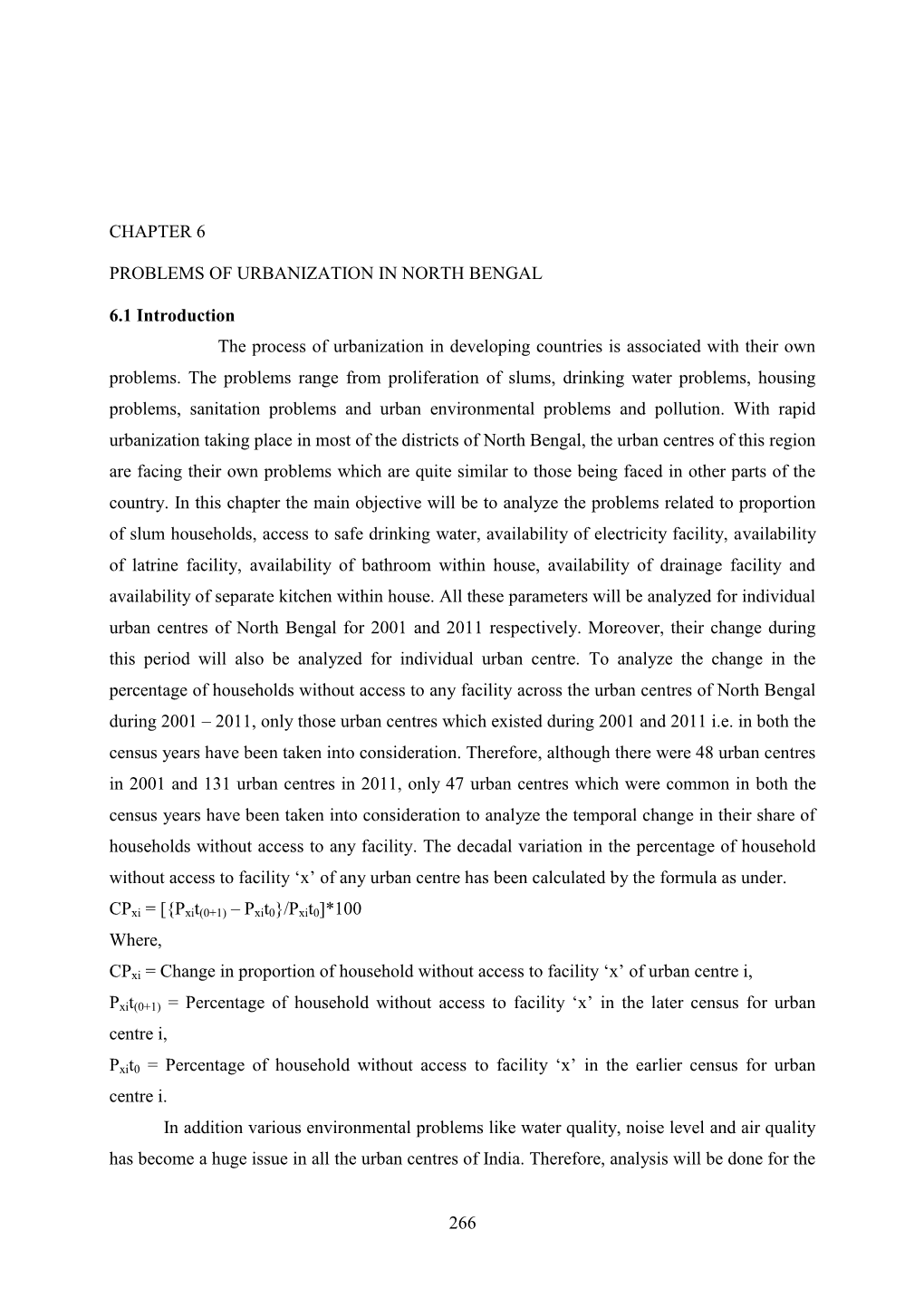 266 CHAPTER 6 PROBLEMS of URBANIZATION in NORTH BENGAL 6.1 Introduction the Process of Urbanization in Developing Countries Is A