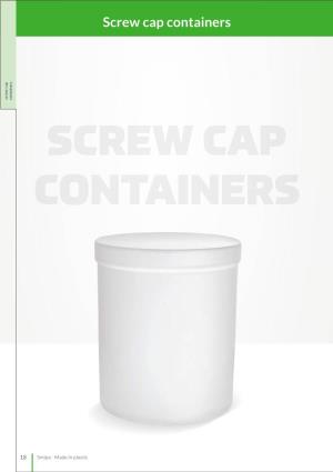 Screw Cap Containers Screw Cap Screw Containers SCREW CAP CONTAINERS