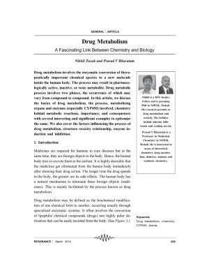 Drug Metabolism a Fascinating Link Between Chemistry and Biology