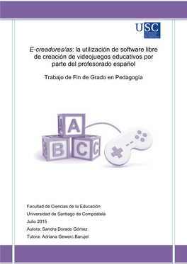 La Utilización De Software Libre De Creación De Videojuegos Educativos Por Parte Del Profesorado Español