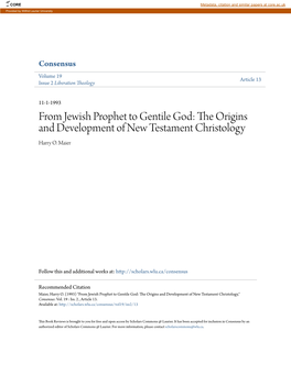 From Jewish Prophet to Gentile God: the Origins and Development of New Testament Christology Harry O