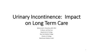 Urinary Incontinence: Impact on Long Term Care
