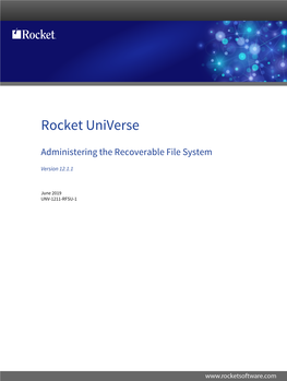 Rocket Universe Administering the Recoverable File System