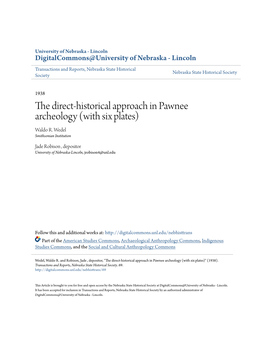 The Direct-Historical Approach in Pawnee Archeology (With Six Plates) Waldo R