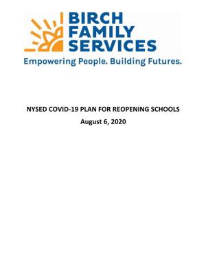 NYSED COVID-19 PLAN for REOPENING SCHOOLS August 6, 2020