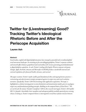 Twitter for (Livestreaming) Good? Tracking Twitter's