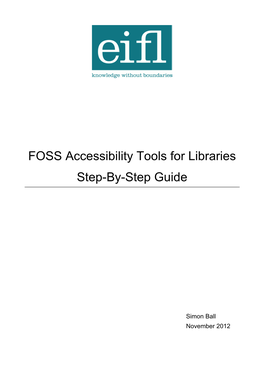 FOSS Accessibility Tools for Libraries Step-By-Step Guide