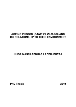 Ageing in Dogs (Canis Familiaris) and Its Relationship to Their Environment