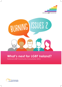 Burning Issues 2 Is Supported by a Grant from the Community Foundation for and Accepted” Ireland
