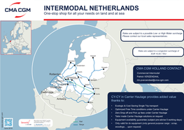 INTERMODAL NETHERLANDS One-Stop Shop for All Your Needs on Land and at Sea