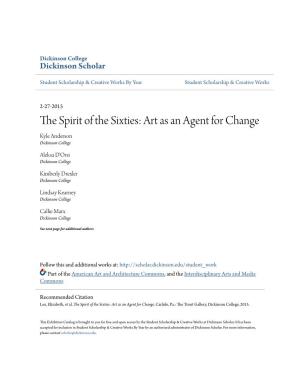 The Spirit of the Sixties: Art As an Agent for Change