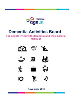 Dementia Activities Board for People Living with Dementia and Their Carers / Relatives