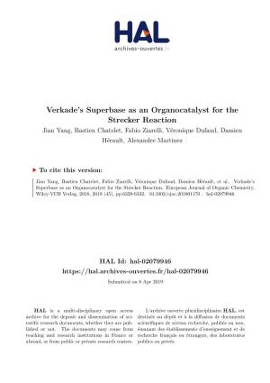 Verkade's Superbase As an Organocatalyst for the Strecker Reaction