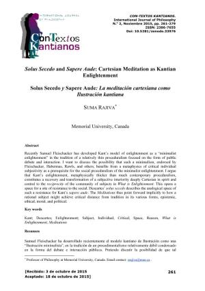 Solus Secedo and Sapere Aude: Cartesian Meditation As Kantian